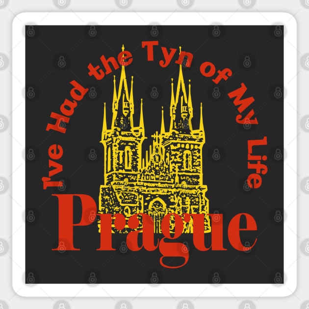 Prague Czechia - I've Had the Tyn of My Life Sticker by Yesteeyear